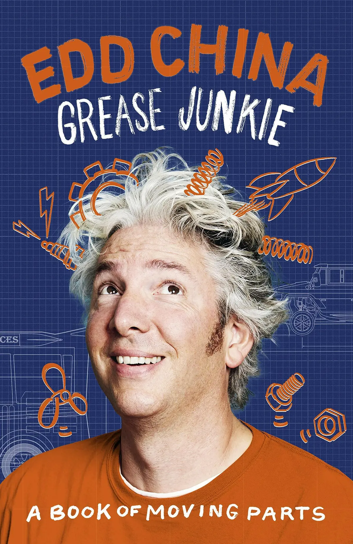 Grease Junkie: A Book Of Moving Parts, By Edd China - Hardcover Signed By Edd 1