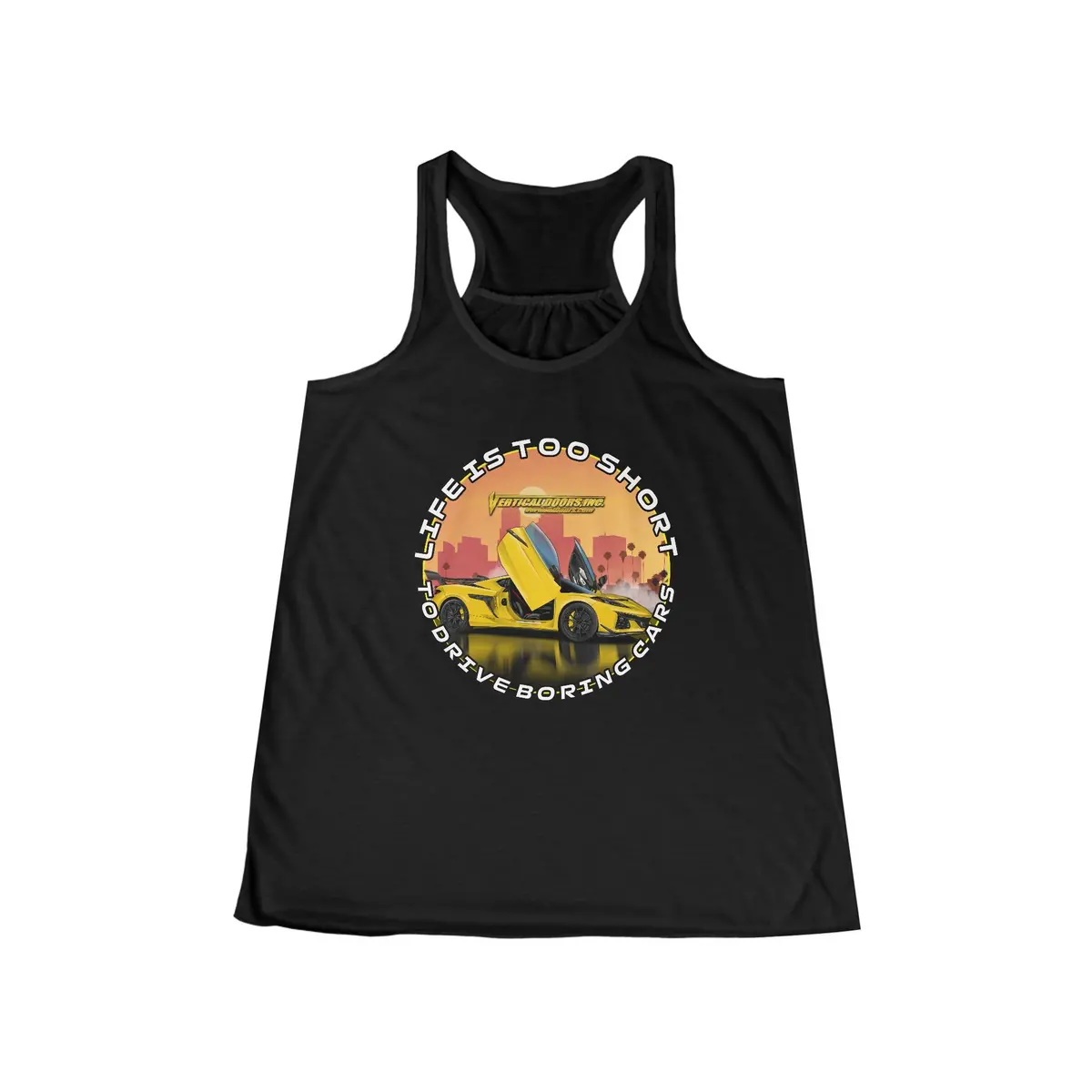 Women's Tank Tops - Chevrolet Corvette C8 Z06 - Life Is Too Short To Drive Boring Cars  - Women's Flowy Racerback Tank 1