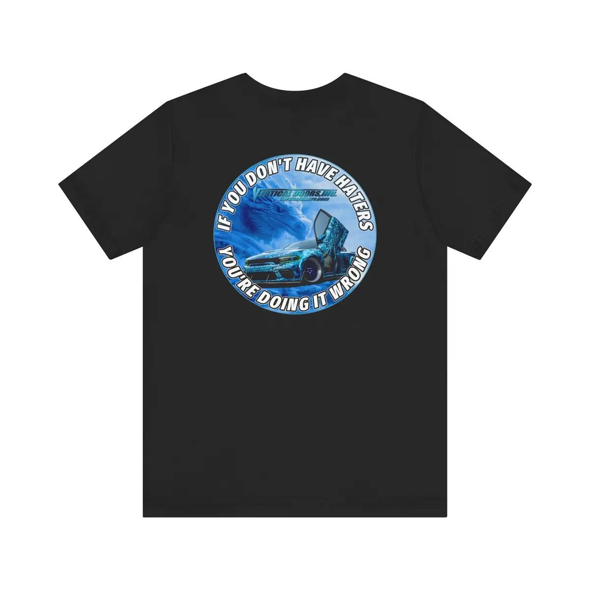 T-Shirt - Dodge Charger Nght_King - If You Don't Have Haters You're Doing It Wrong- Unisex Jersey Short Sleeve Tee 2